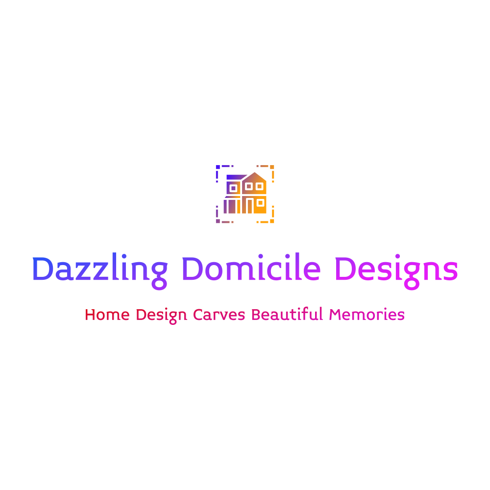 Dazzling Domicile Designs